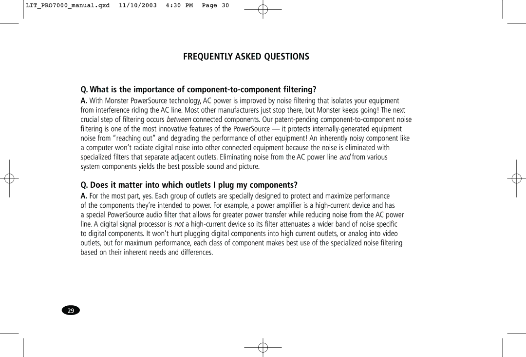 Monster Cable PRO7000 owner manual Frequently Asked Questions, What is the importance of component-to-component filtering? 