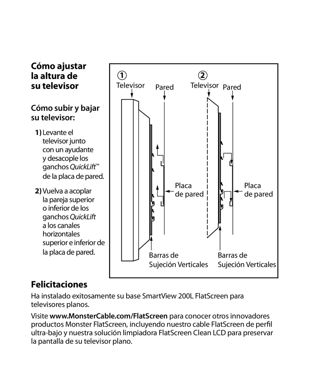 Monster Cable SmartViewTM 200L warranty Cómo ajustar La altura de Su televisor, Felicitaciones 