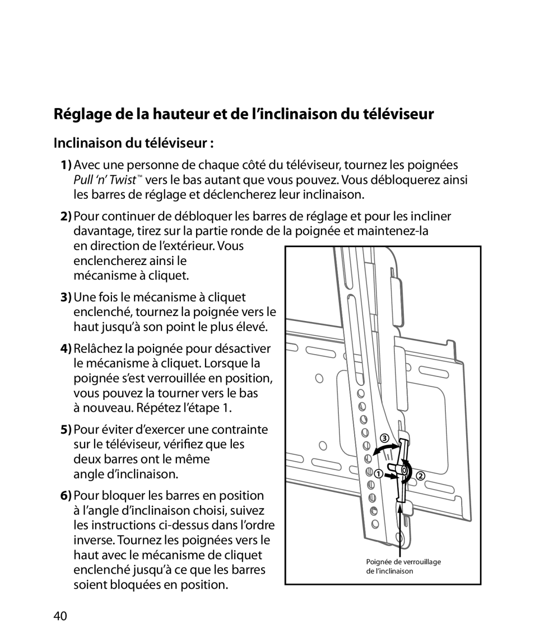 Monster Cable SmartViewTM 300M warranty Réglage de la hauteur et de l’inclinaison du téléviseur, Inclinaison du téléviseur 