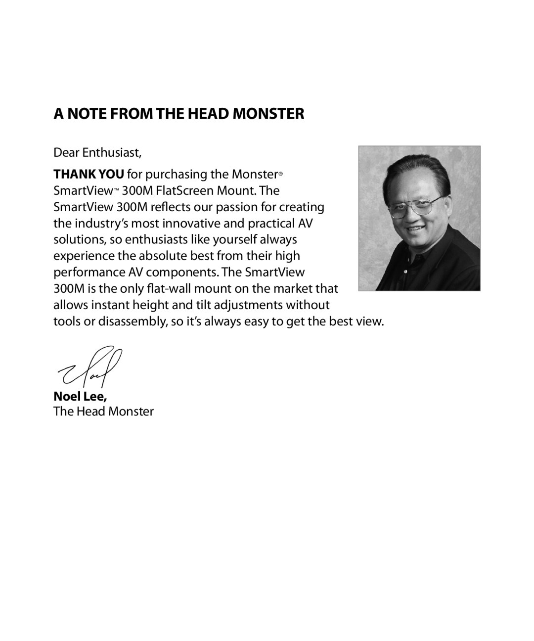 Monster Cable SmartViewTM 300M warranty A Note From The Head Monster, Noel Lee 