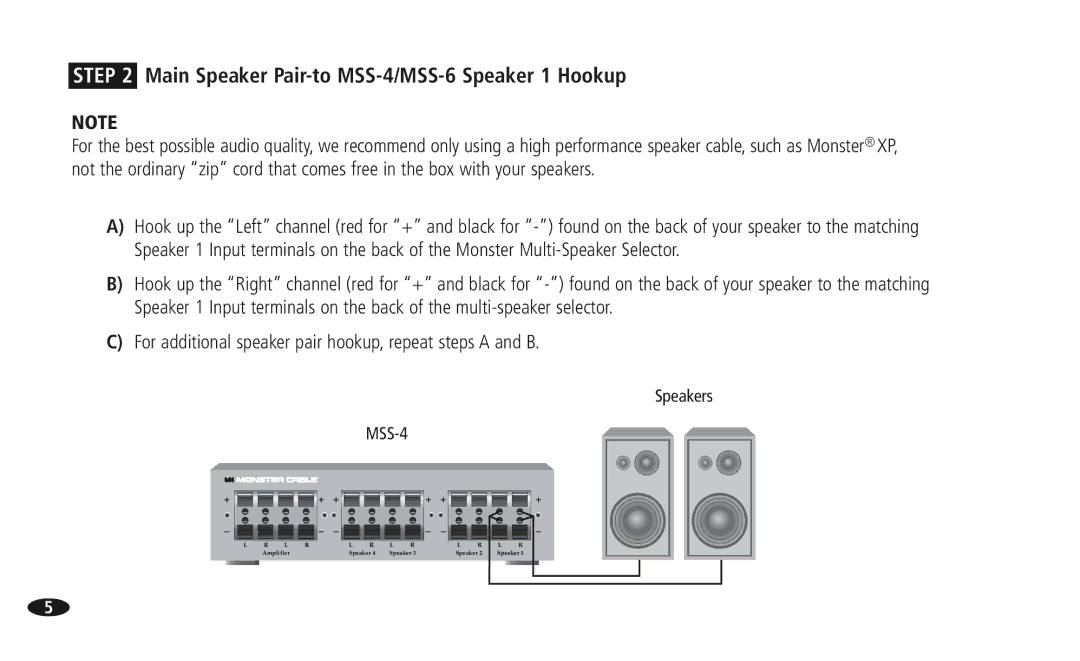 Monster Cable 13756800, 108516 MSS-4-6 manual Main Speaker Pair-to MSS-4/MSS-6 Speaker 1 Hookup 