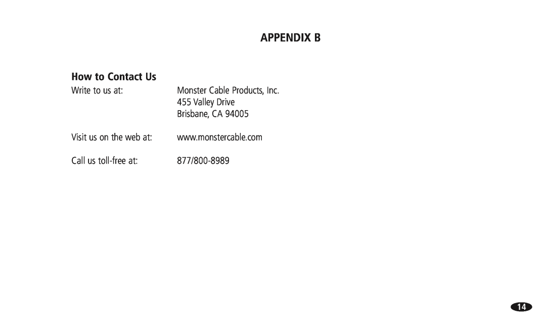 Monster Cable 13756800, 108516 MSS-4-6 manual How to Contact Us, Appendix B 