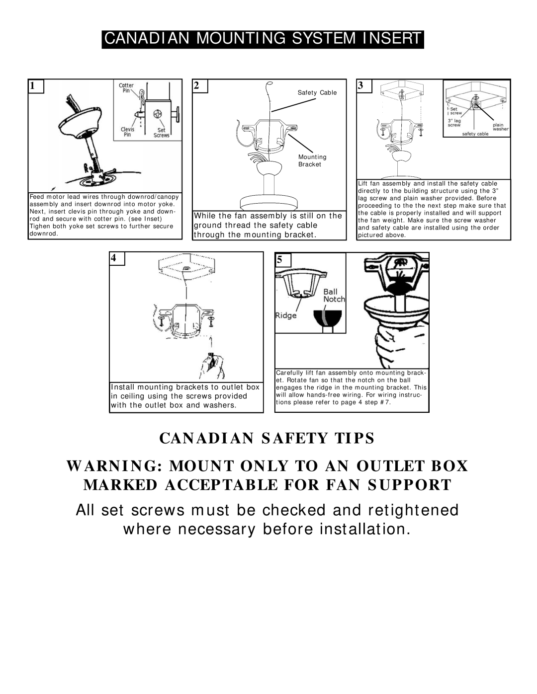 Monte Carlo Fan Company 5DS44 Series owner manual Canadian Safety Tips, While the fan assembly is still on the 