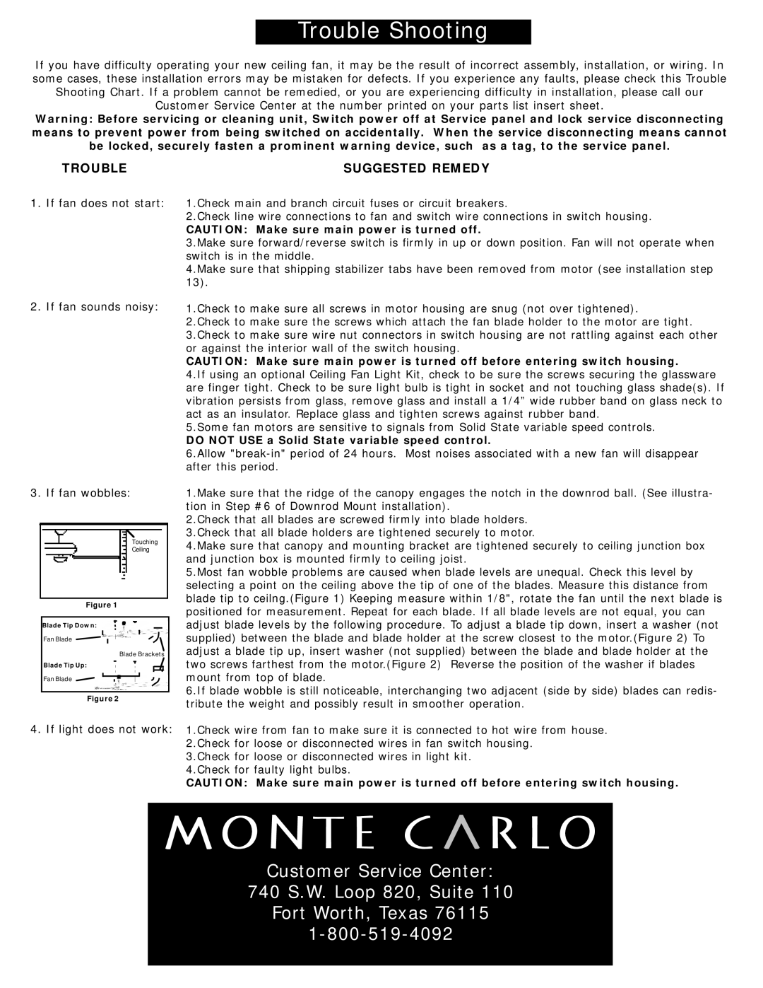 Monte Carlo Fan Company 5DS52 Trouble Suggested Remedy, If fan does not start If fan sounds noisy If fan wobbles 