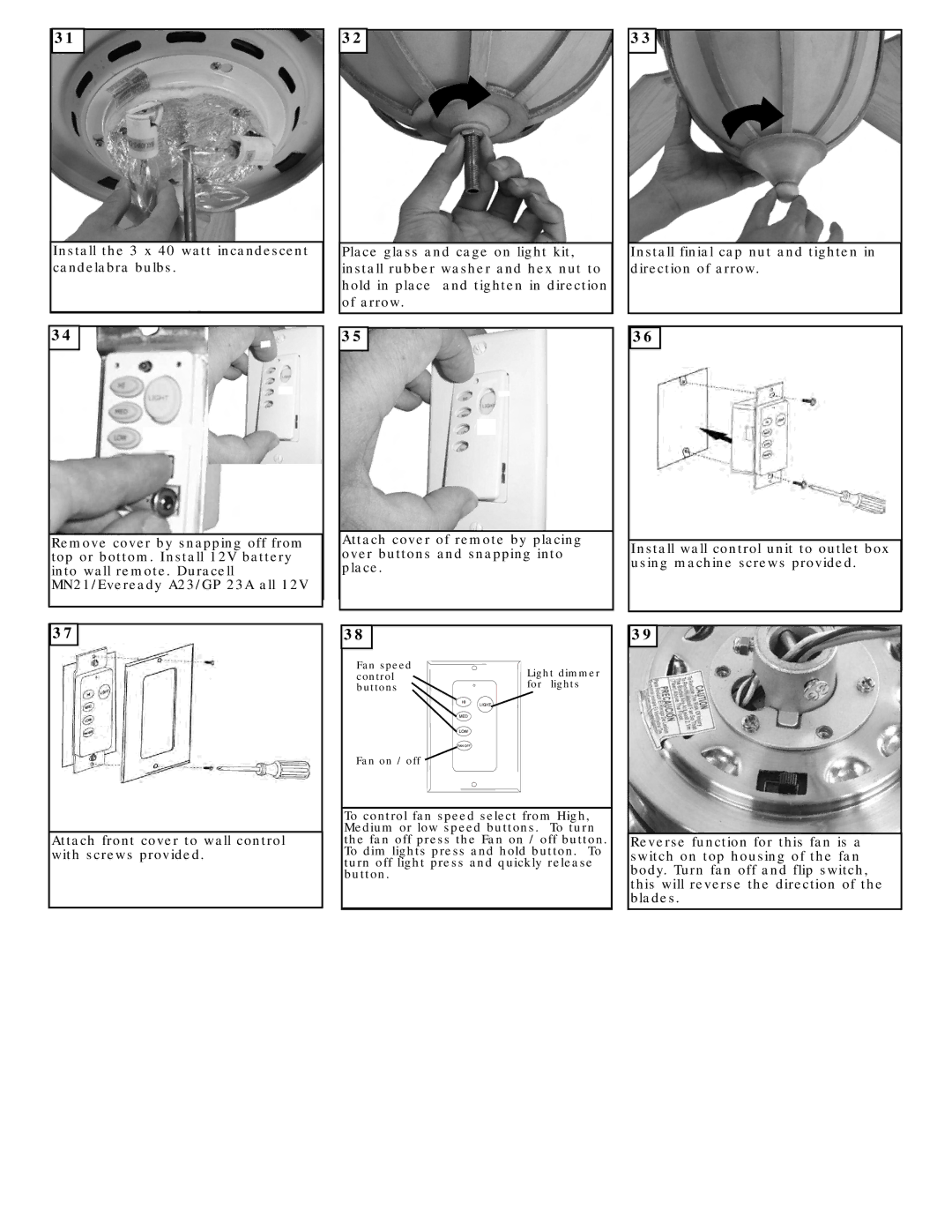 Monte Carlo Fan Company 5GIR54XXD owner manual Install the 3 x 40 watt incandescent candelabra bulbs 