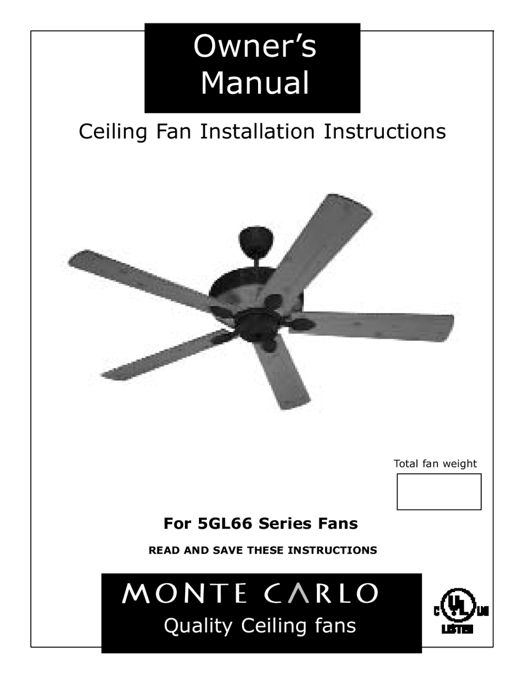 Monte Carlo Fan Company 5GL66 Series owner manual Owner’s Manual 