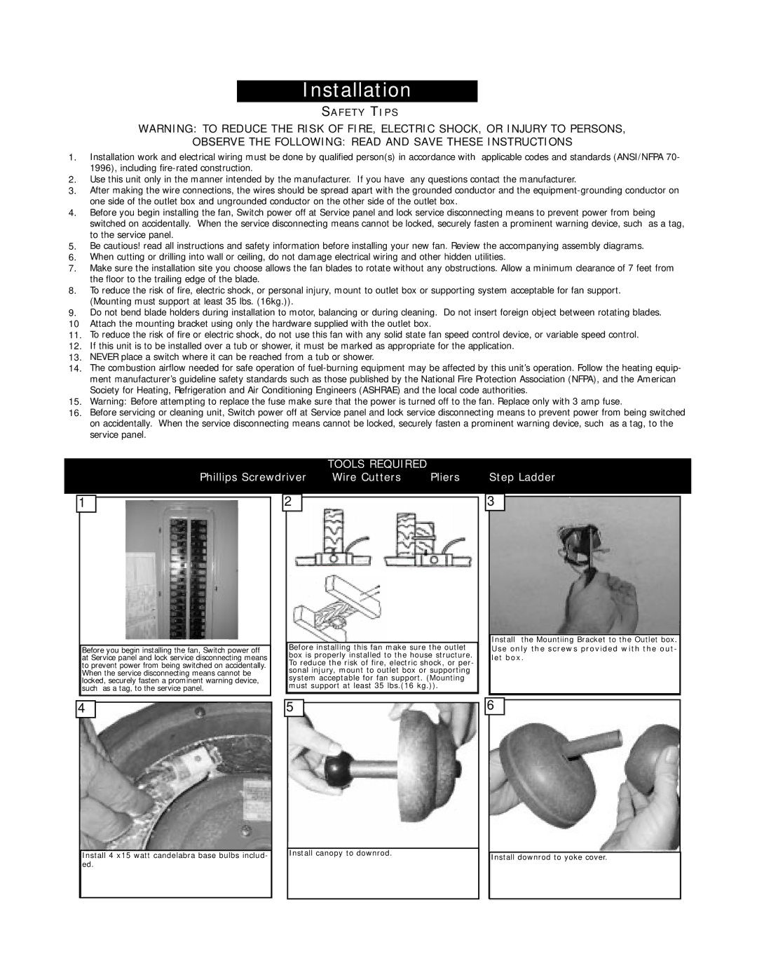 Monte Carlo Fan Company 5LCR52 owner manual Installation, Use only the screws provided with the out- let box 