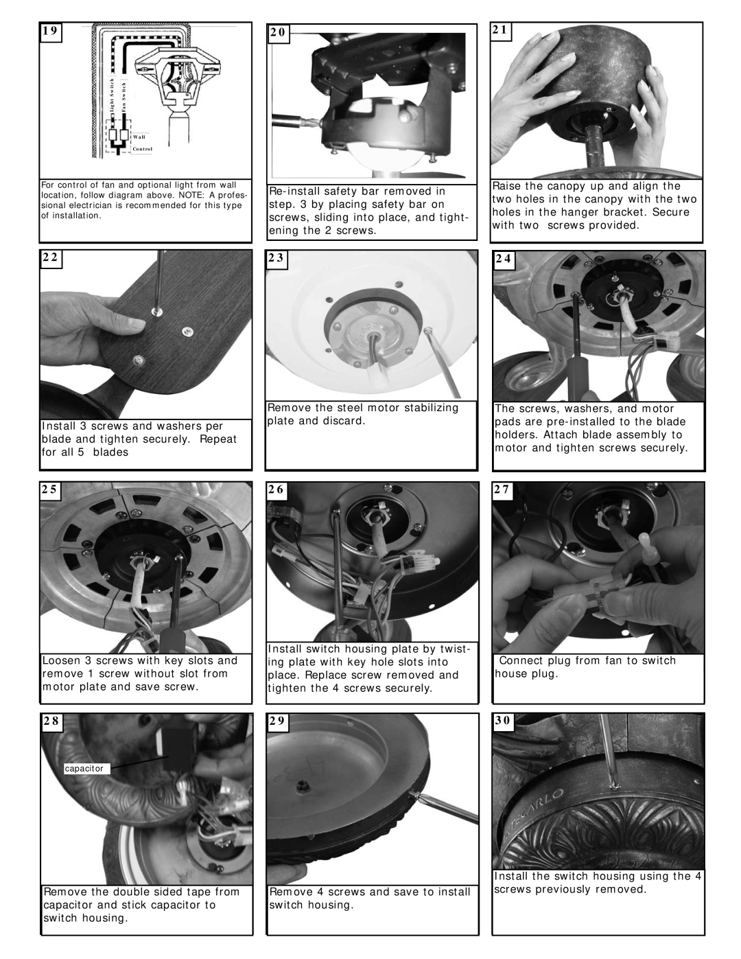 Monte Carlo Fan Company 5MQ60XX owner manual Remove 4 screws and save to install switch housing 