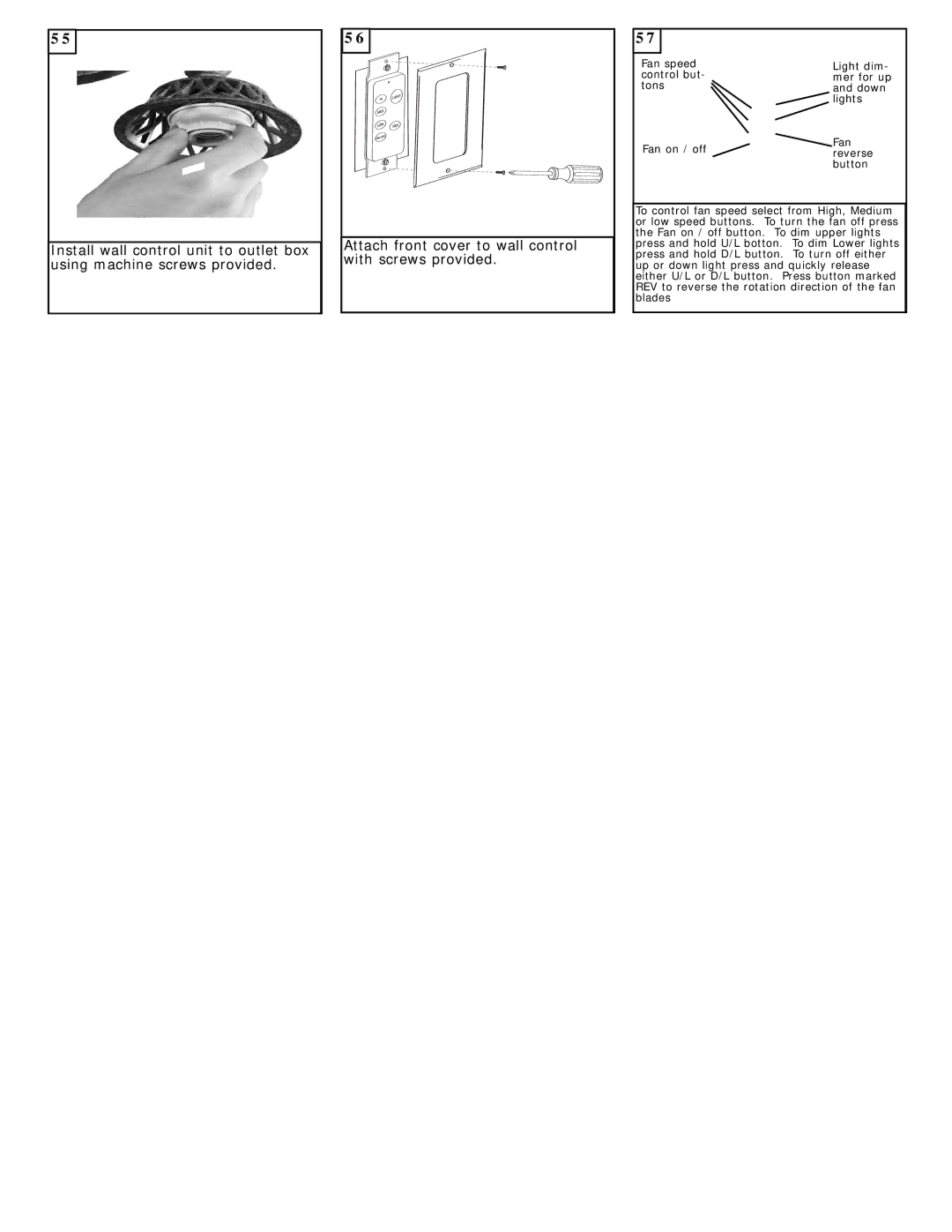 Monte Carlo Fan Company 5SCR60BR3 owner manual Attach front cover to wall control with screws provided 