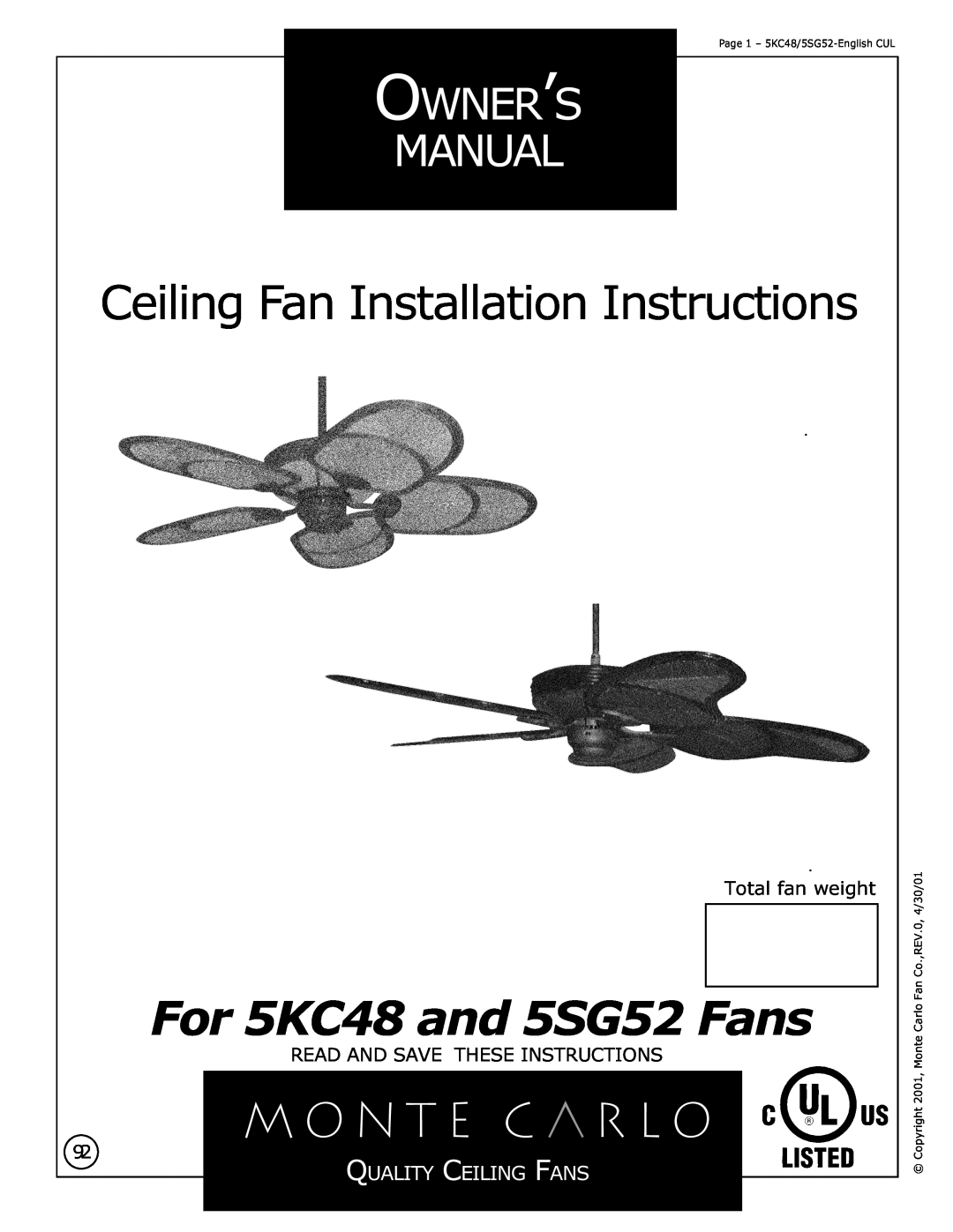 Monte Carlo Fan Company owner manual Total fan weight, Read And Save These Instructions, For 5KC48 and 5SG52 Fans 