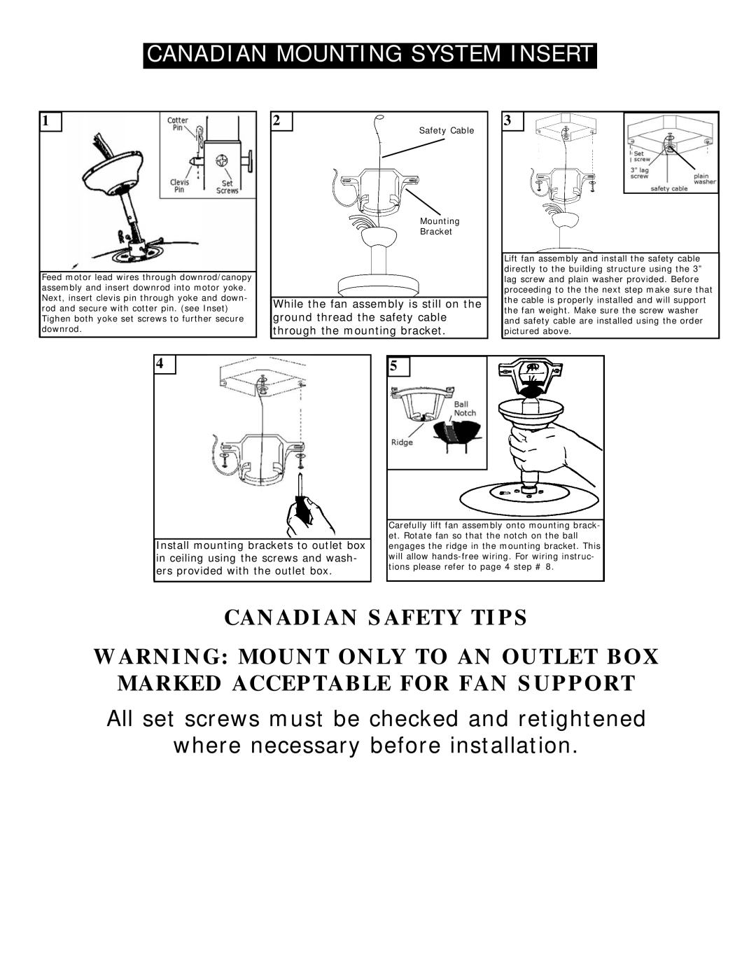 Monte Carlo Fan Company 5WFXX Canadian Safety Tips, While the fan assembly is still on the, ground thread the safety cable 