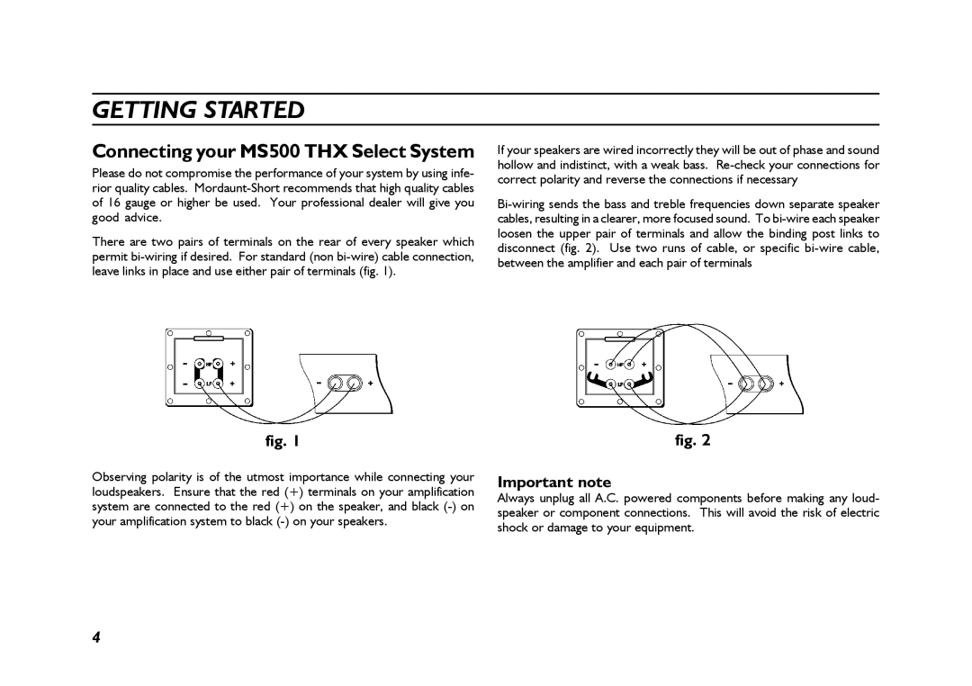 Mordaunt-Short 500 Series THX owner manual Getting Started, Connecting your MS500 THX Select System, fig. Important note 