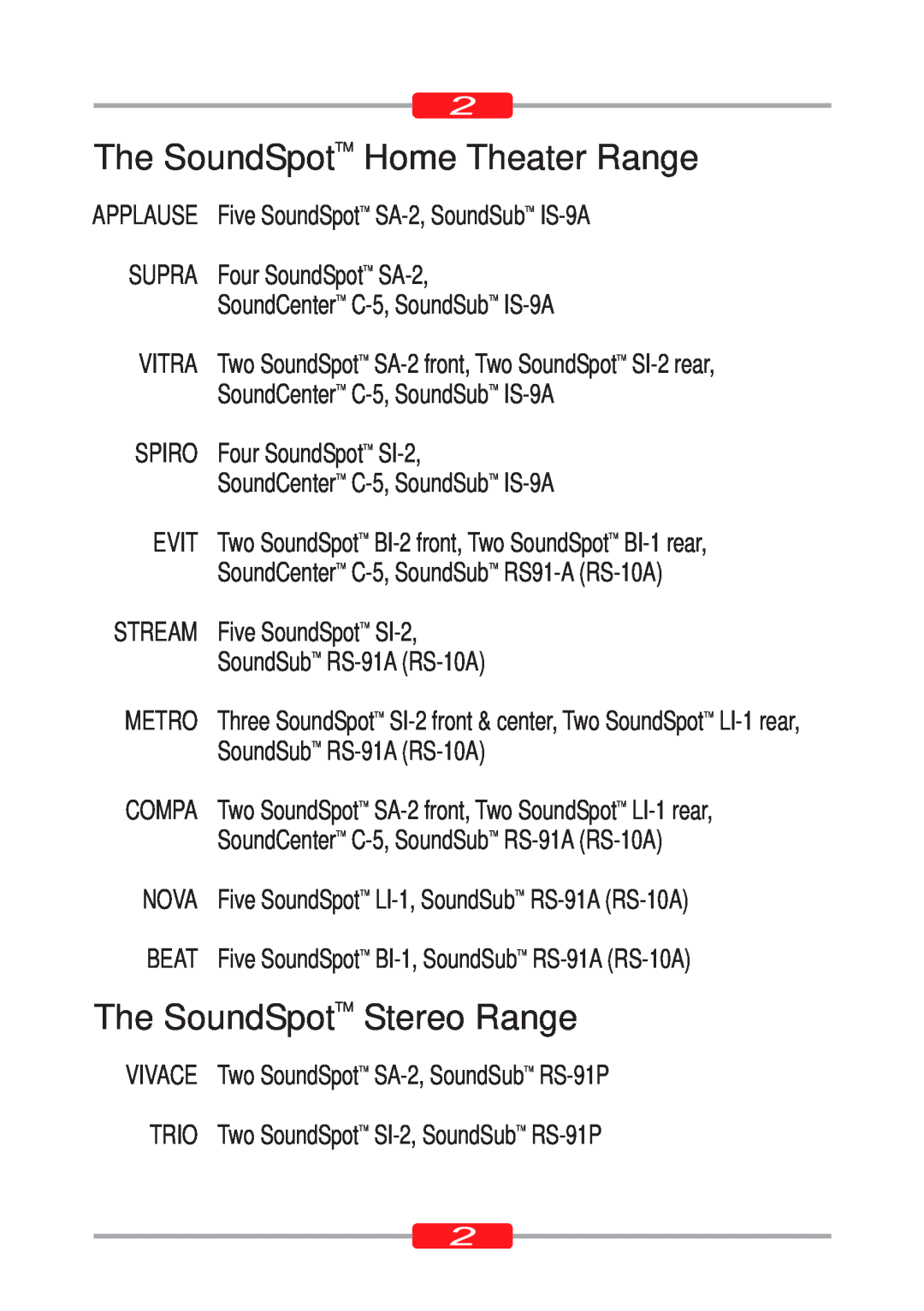 Morel ST-90, ST-95 owner manual The SoundSpotTM Home Theater Range, The SoundSpotTM Stereo Range 