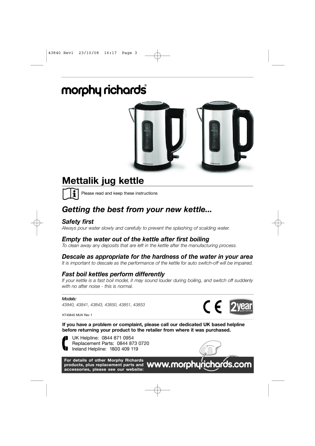 Morphy Richards 0844 873 0720 warranty Mettalik jug kettle 