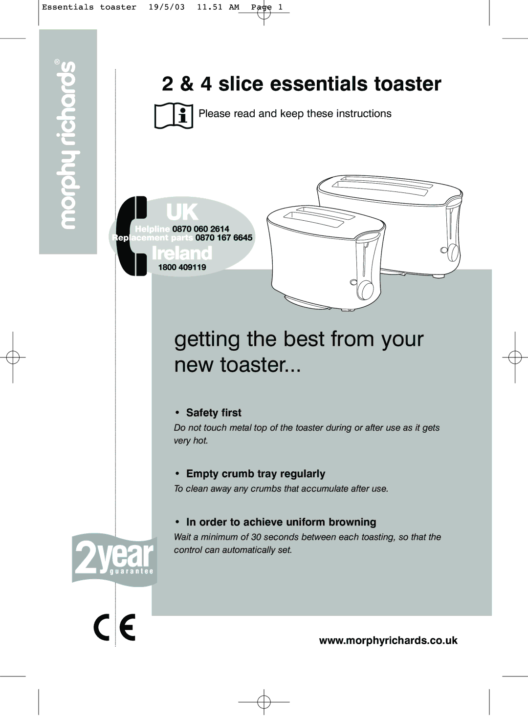 Morphy Richards 2 & 4 slice essentials toaster manual Safety first, Empty crumb tray regularly 