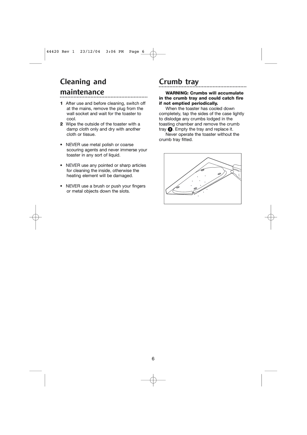 Morphy Richards 2 slice manhattan toaster manual Cleaning and maintenance, Crumb tray 