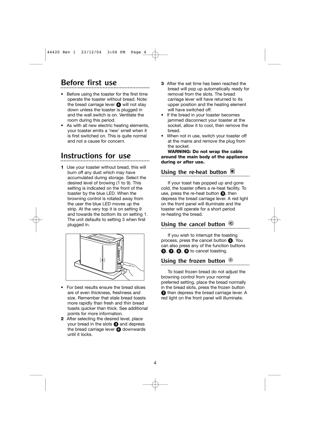 Morphy Richards 2 slice manhattan toaster manual Before first use, Instructions for use, Using the re-heat button 