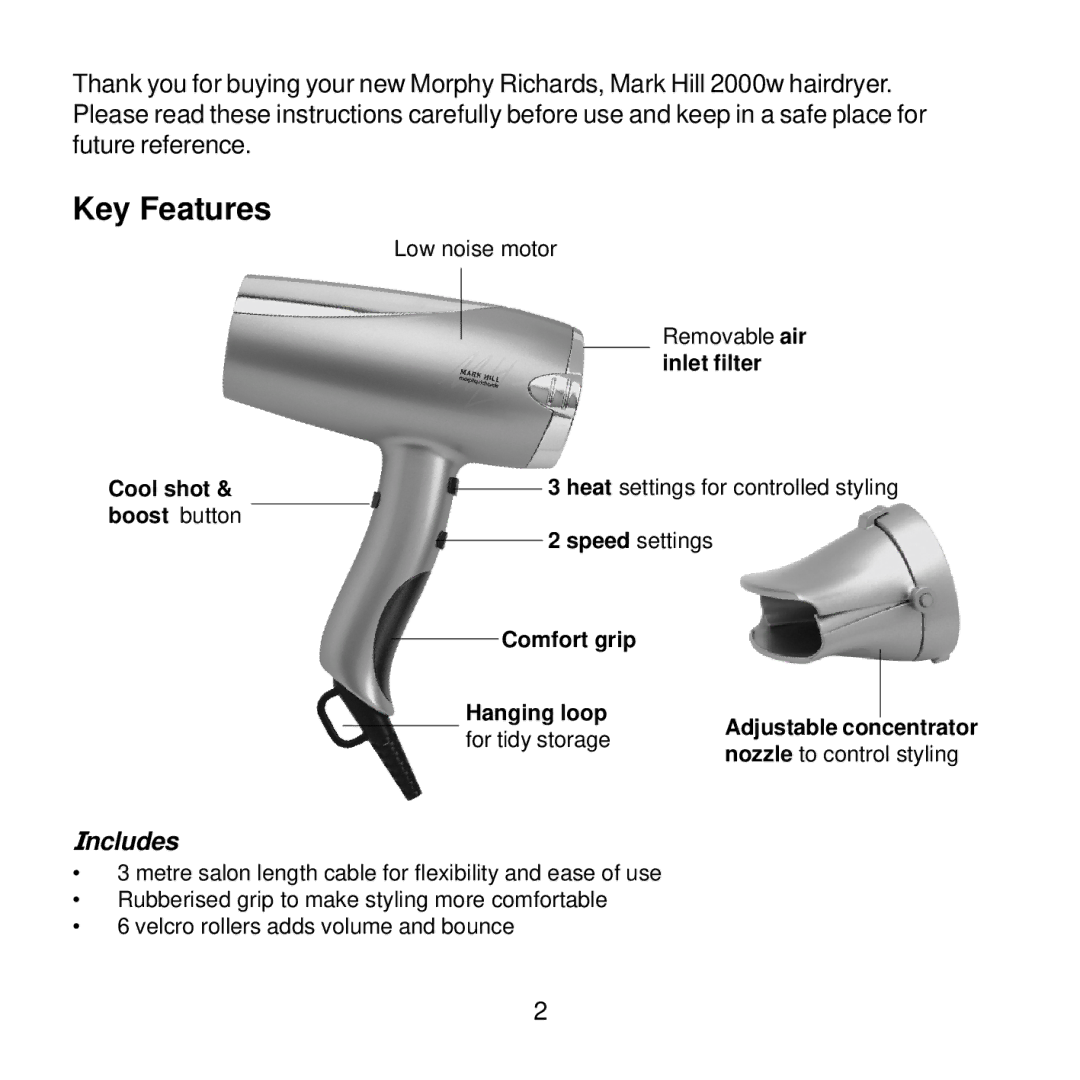 Morphy Richards 21007, 20009 manual Key Features, 1ncludes 