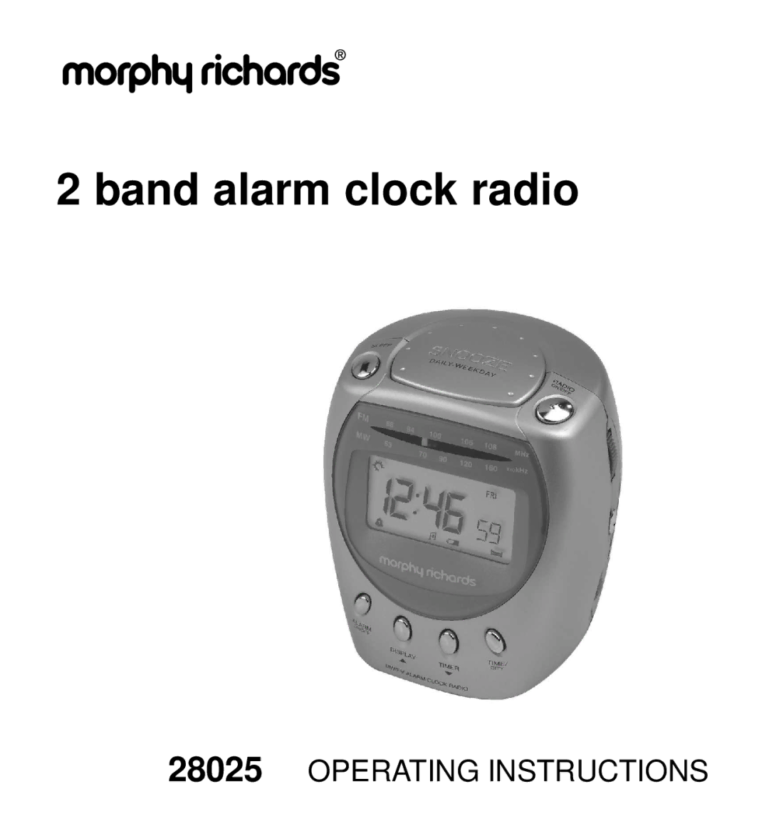 Morphy Richards 28025 operating instructions Band alarm clock radio 