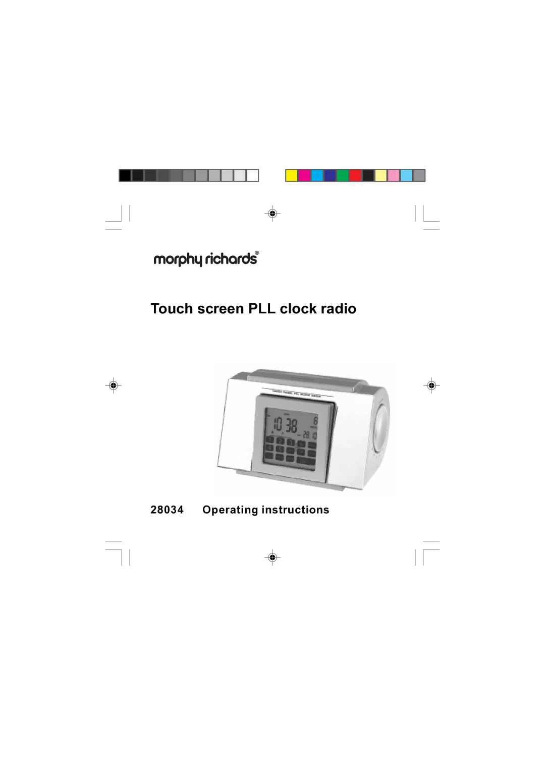 Morphy Richards 28034 operating instructions Touch screen PLL clock radio 