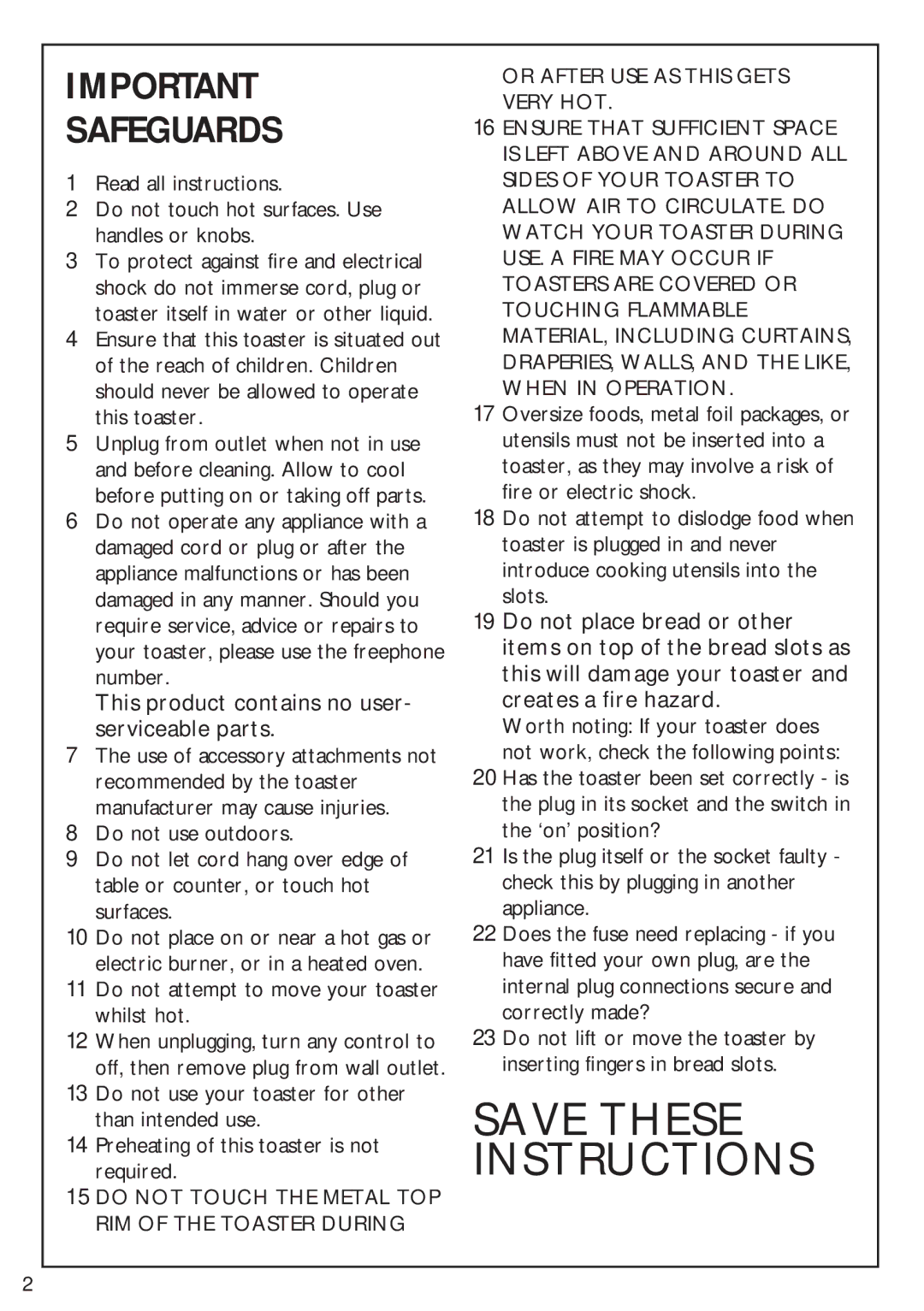 Morphy Richards 3 slice Trio toaster manual Safeguards, This product contains no user- serviceable parts 