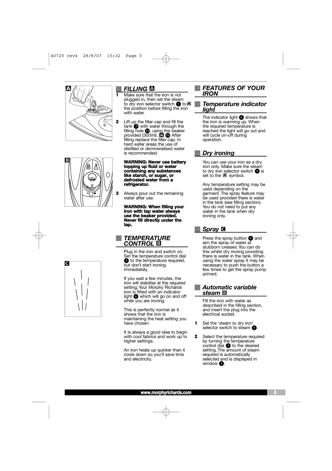 Morphy Richards 40725 manual Filling a, Temperature Control B, Features of Your Iron 