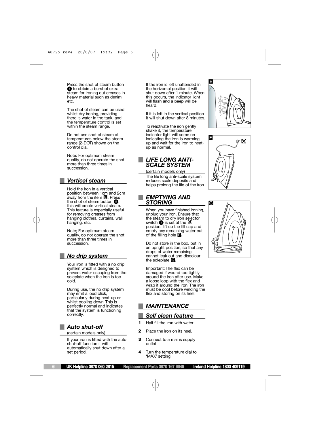 Morphy Richards 40725 manual Vertical steam, No drip system, Auto shut-off 