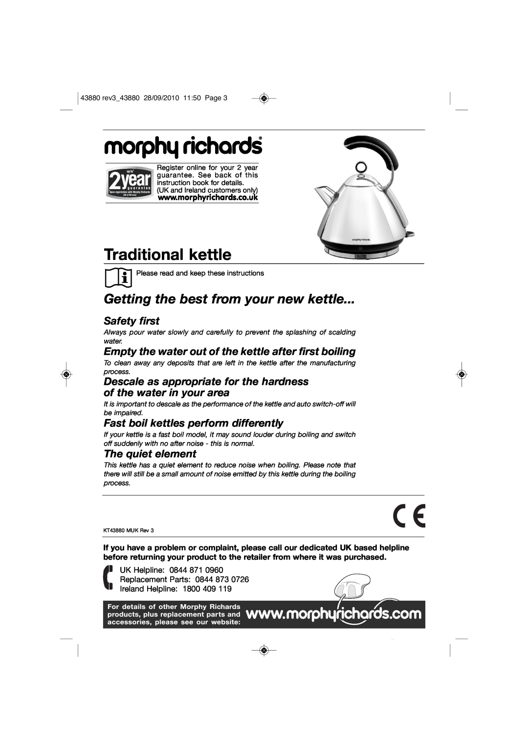 Morphy Richards 43037 warranty Traditional kettle, Getting the best from your new kettle, Safety first, The quiet element 