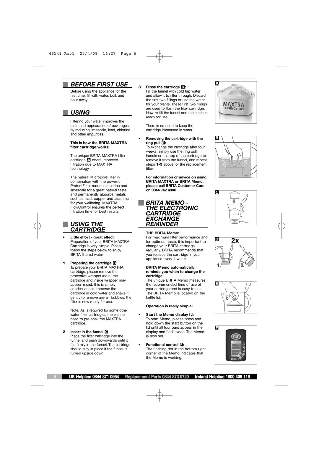 Morphy Richards 43541 manual Before First USE, Using Cartridge, Brita Memo the Electronic Cartridge Exchange Reminder 