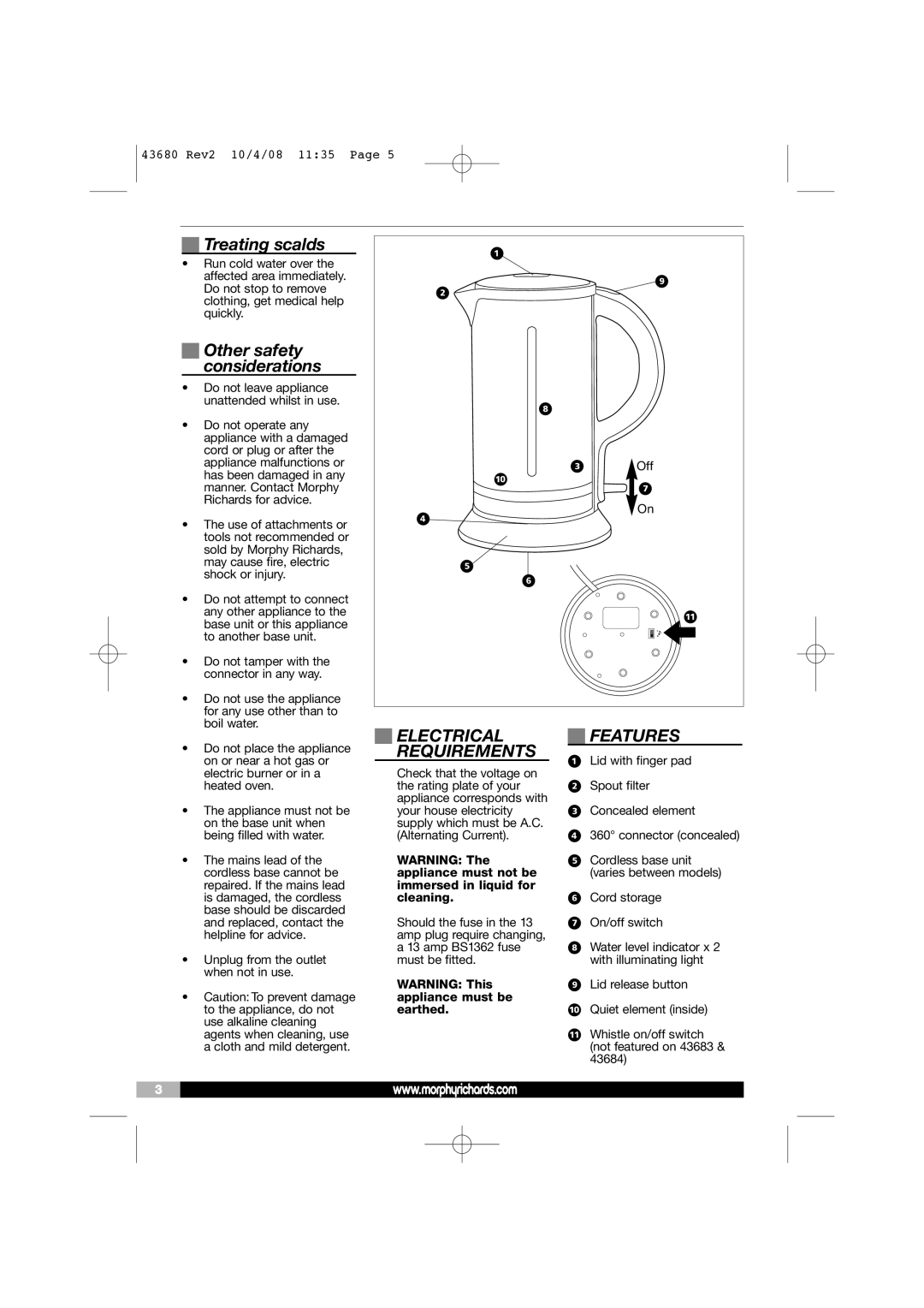 Morphy Richards 43680 warranty Treating scalds, Other safety considerations, Electrical Requirements, Features 