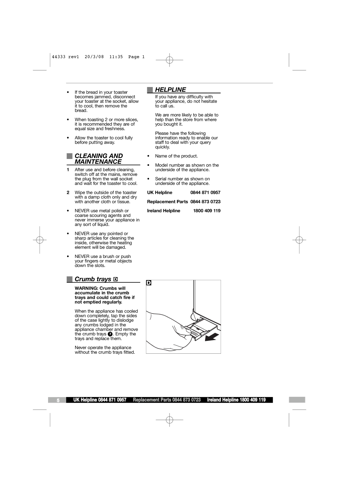 Morphy Richards 44333 manual Cleaning Maintenance, Helpline, Crumb trays D 