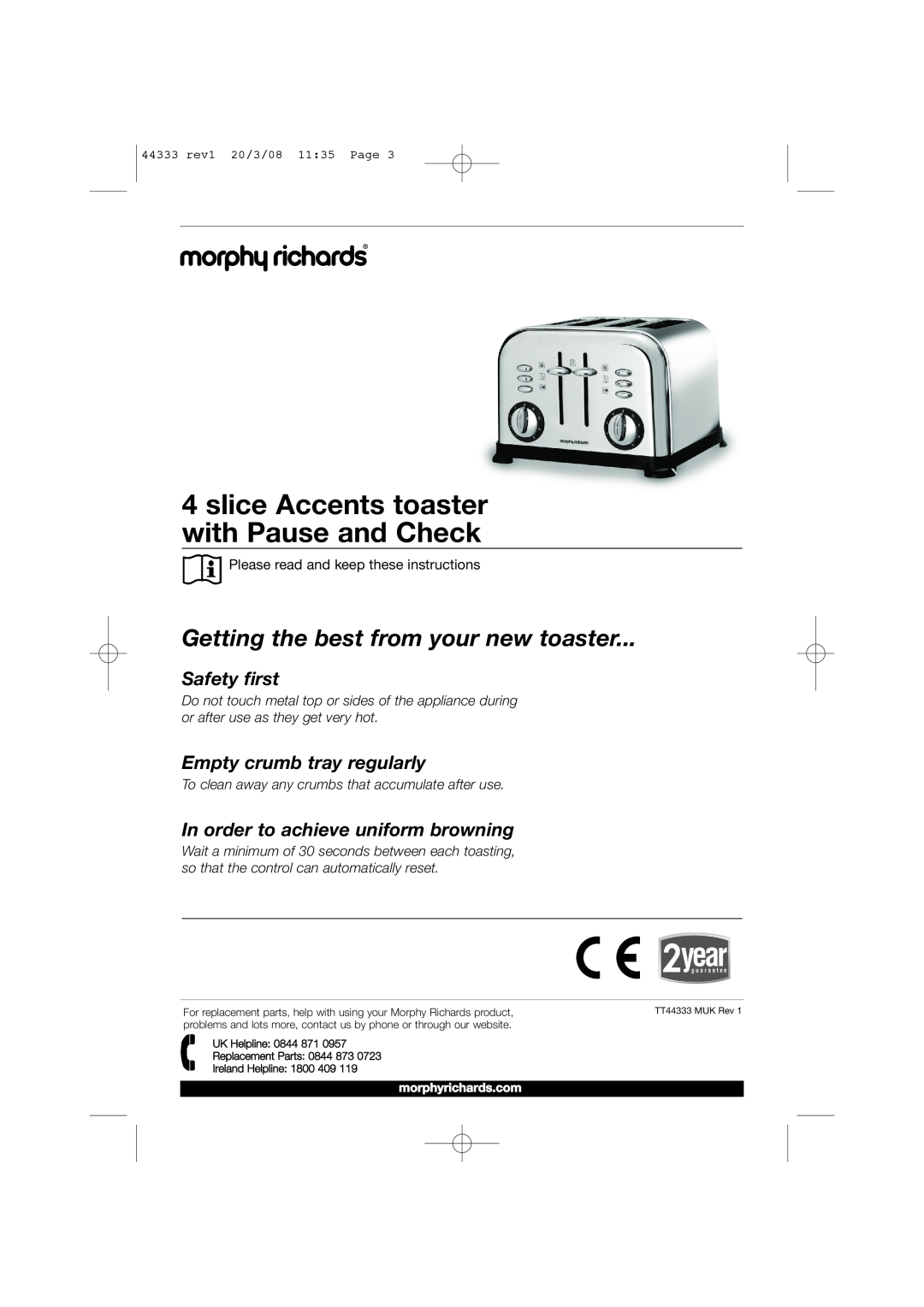 Morphy Richards 44333 slice Accents toaster with Pause and Check, Getting the best from your new toaster, Safety first 
