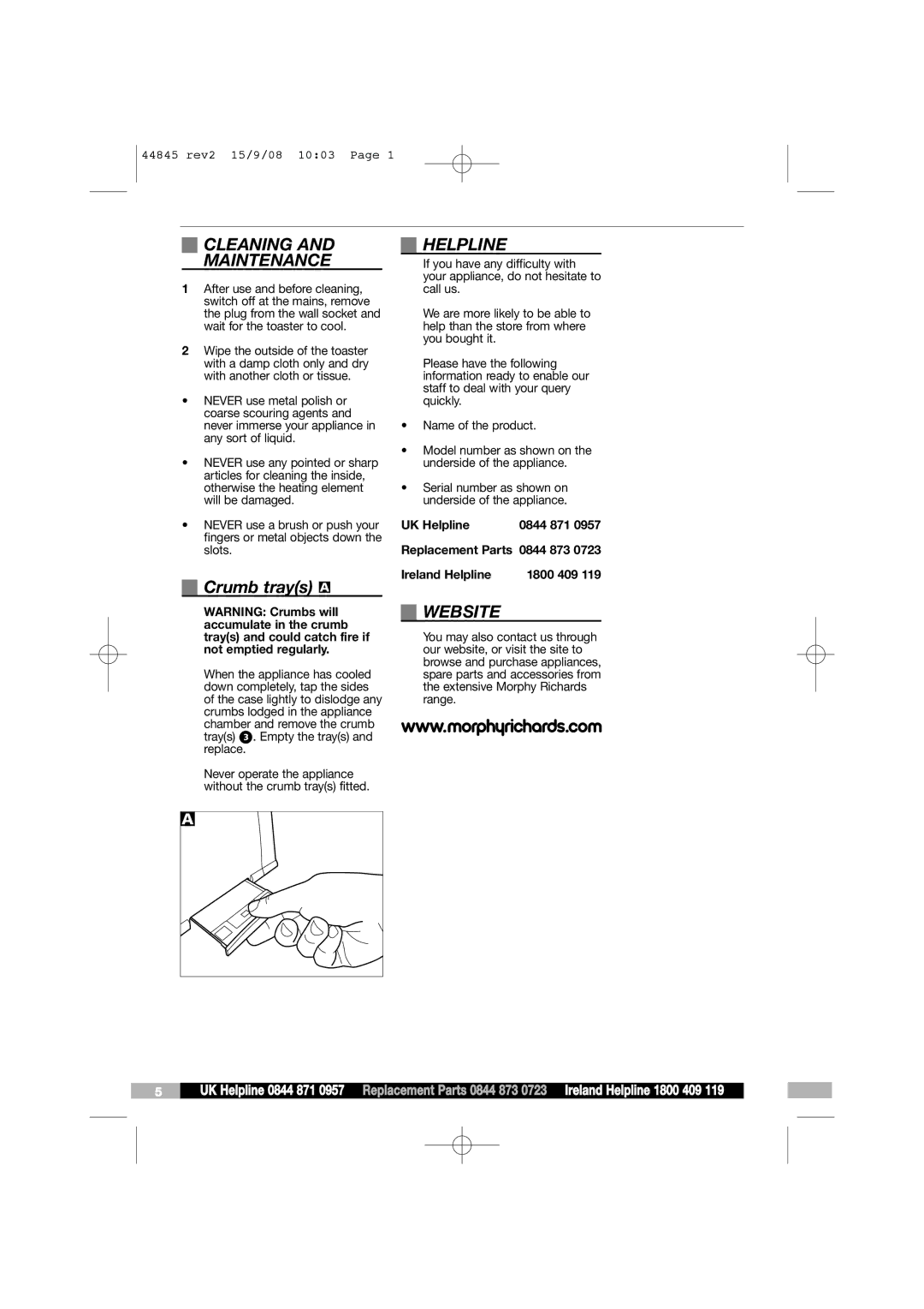 Morphy Richards 44845 manual Cleaning Maintenance, Crumb trays a, Helpline, Website 