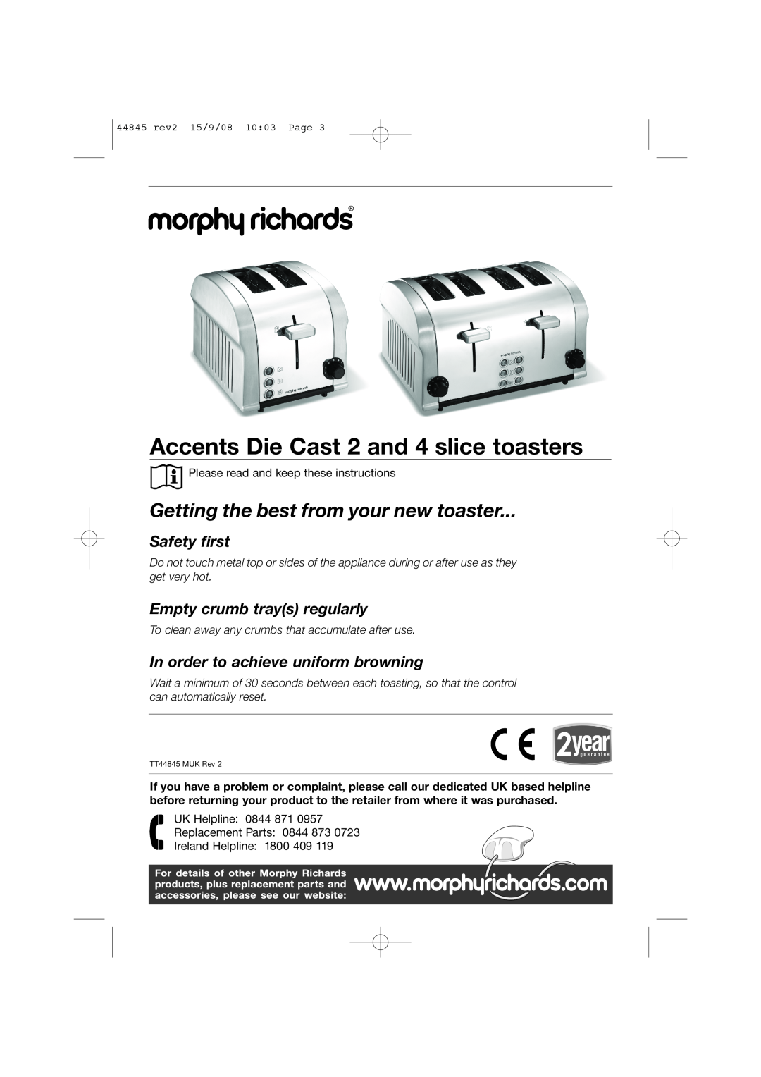 Morphy Richards 44845 manual Accents Die Cast 2 and 4 slice toasters, Getting the best from your new toaster, Safety first 