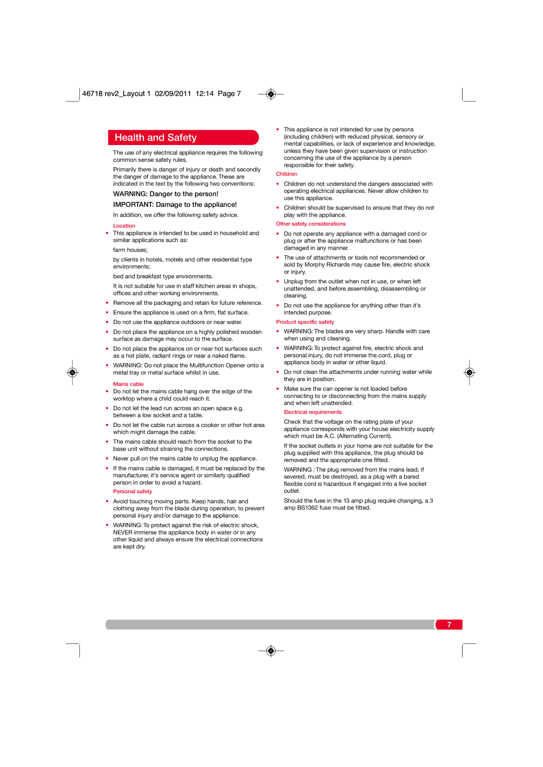 Morphy Richards 46718 manual Health and Safety, Important Damage to the appliance 