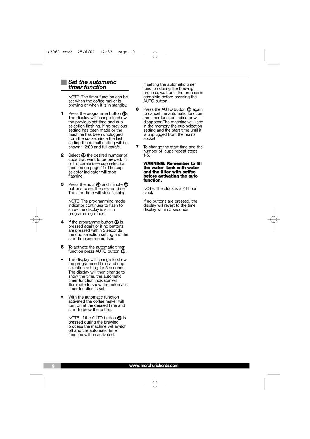 Morphy Richards 47063, 47060, 47062, 47061 manual Set the automatic timer function 