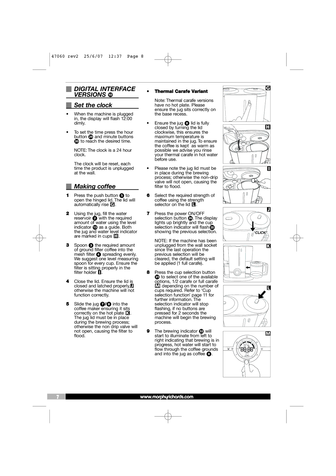 Morphy Richards 47060, 47062, 47063, 47061 manual Digital Interface Versions ã Set the clock 