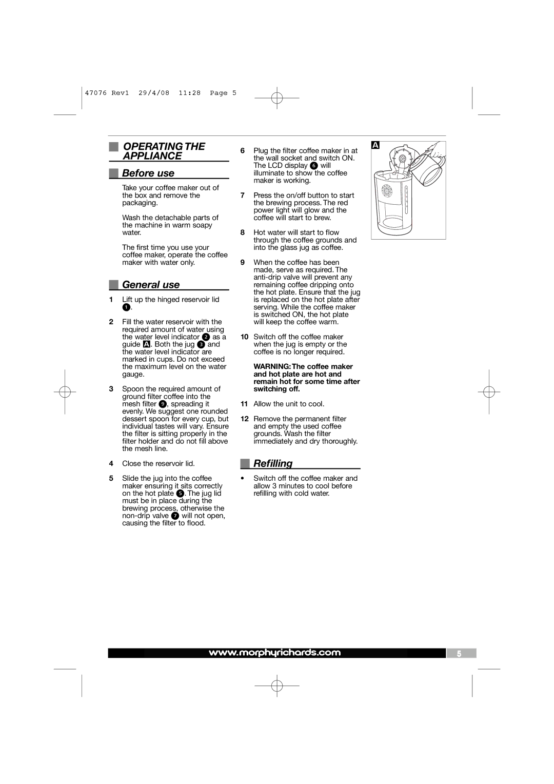 Morphy Richards 47076 manual Operating Appliance, Before use, General use, Refilling 