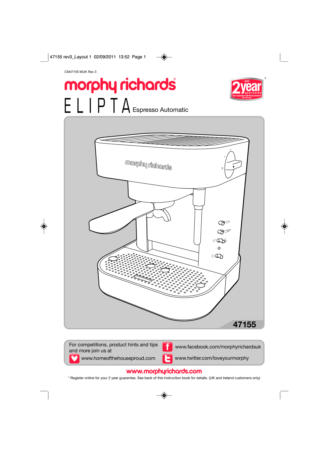 Morphy Richards manual 47155 rev3Layout 1 02/09/2011 1352 Page, Espresso Automatic, UK & ROI only 