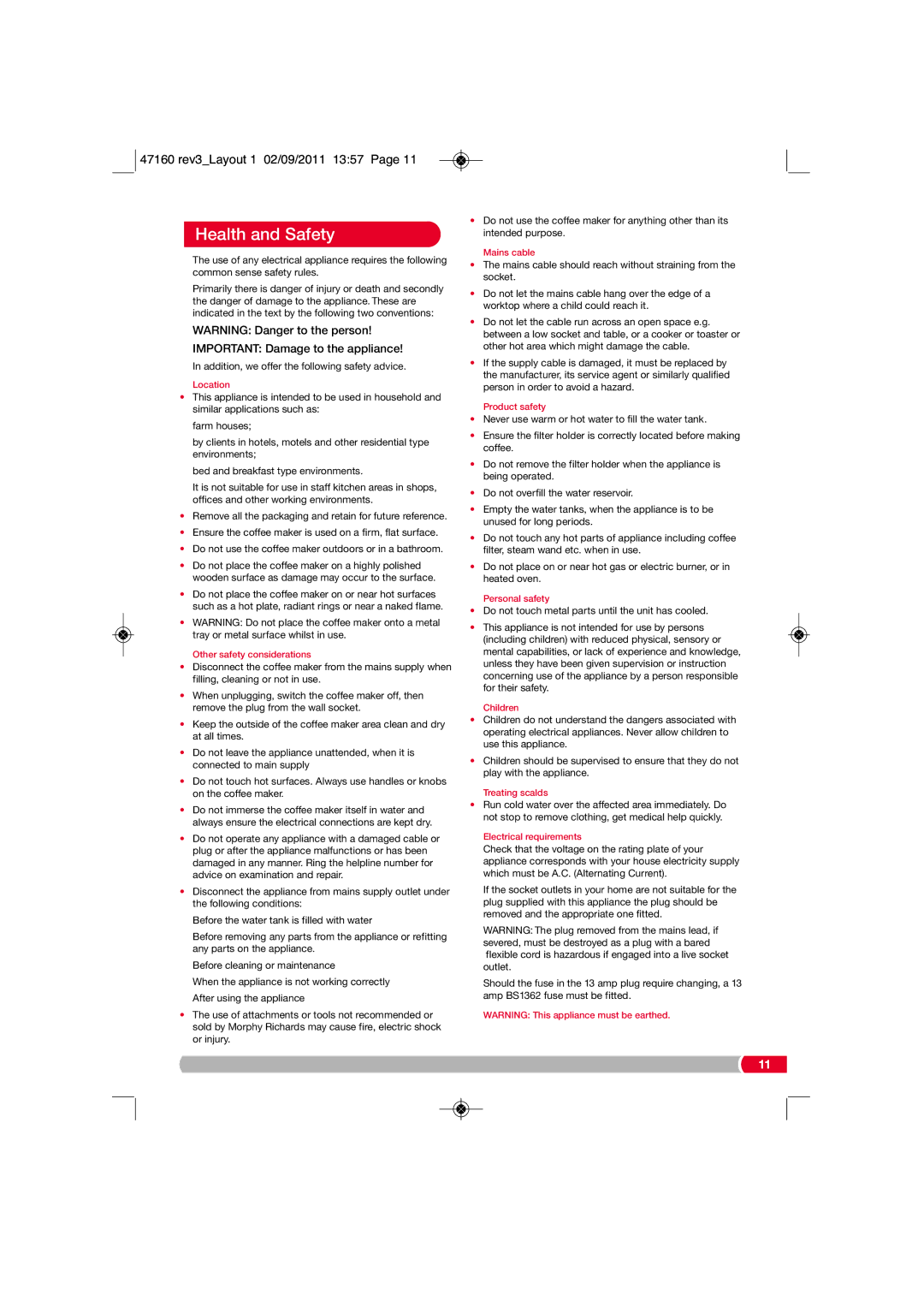 Morphy Richards 47160 manual Health and Safety, Important Damage to the appliance 