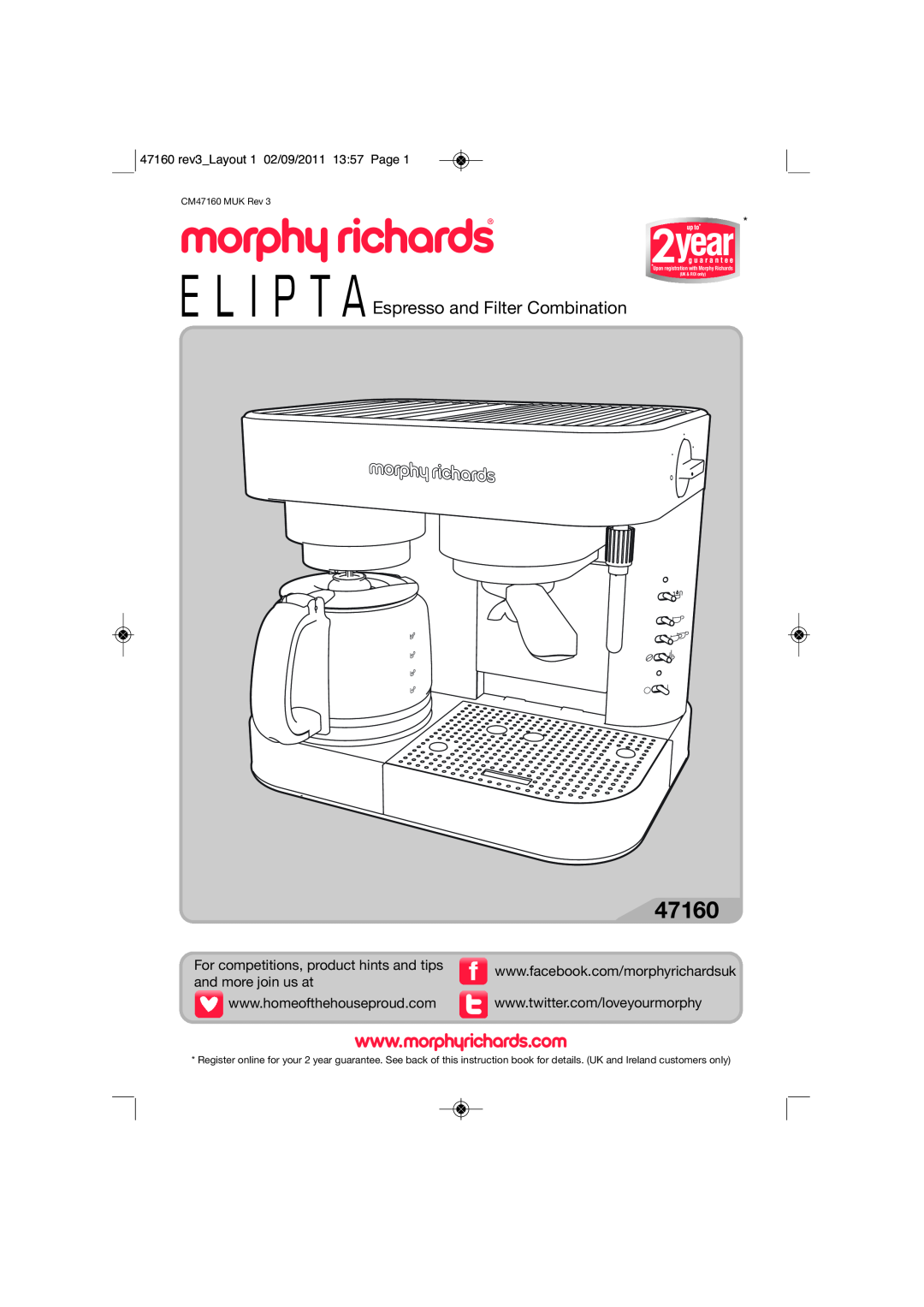 Morphy Richards manual 47160 rev3Layout 1 02/09/2011 1357 Page, Espresso and Filter Combination, UK & ROI only 