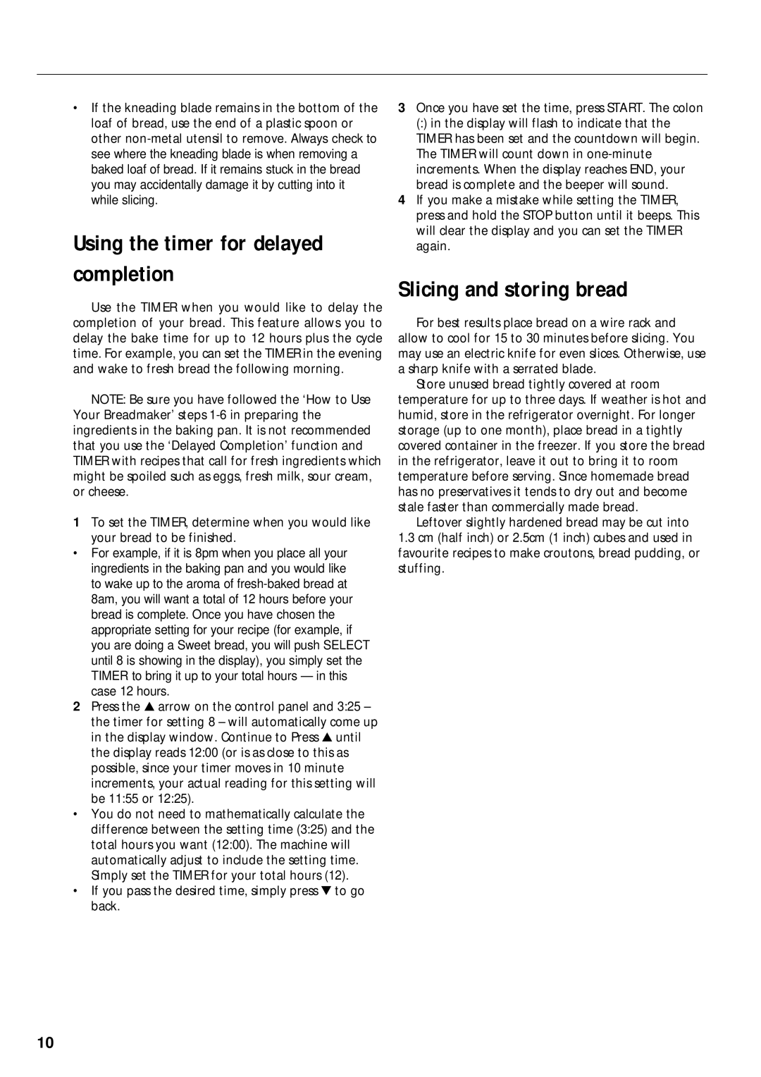 Morphy Richards 48220, 48230 manual Using the timer for delayed completion, Slicing and storing bread 