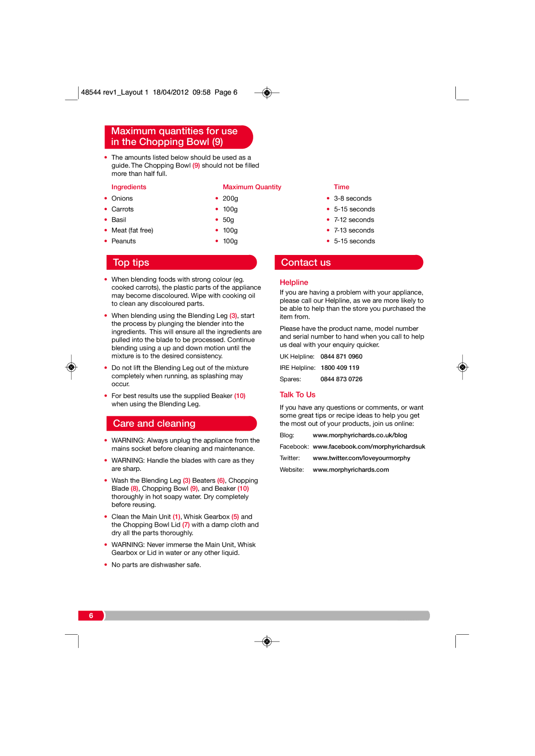 Morphy Richards 48544 manual Maximum quantities for use in the Chopping Bowl, Top tips, Care and cleaning, Contact us 