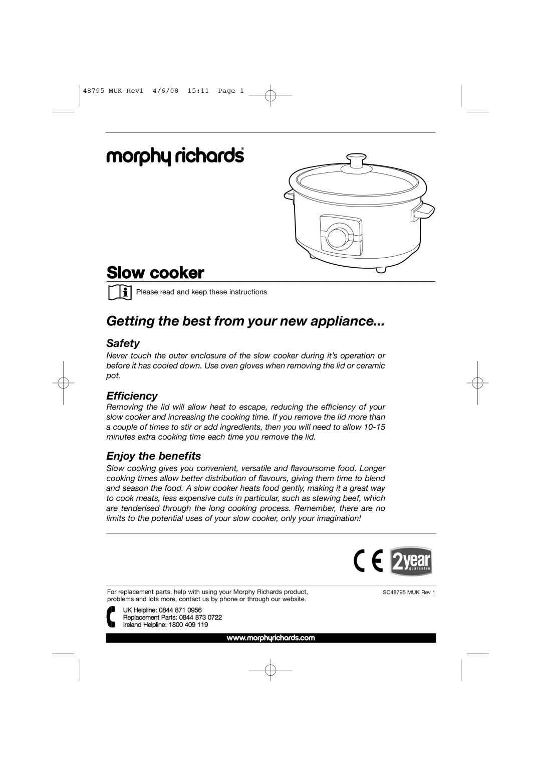 Morphy Richards 48795 manual Slow cooker, Getting the best from your new appliance, Safety, Efficiency, Enjoy the benefits 