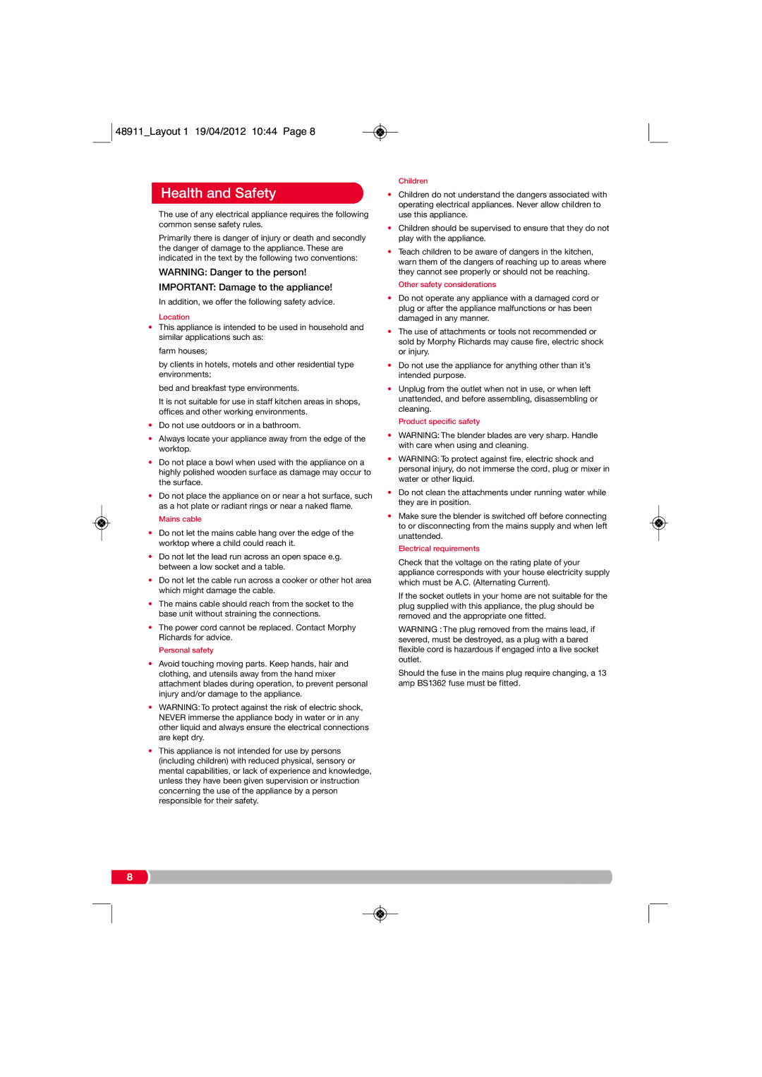 Morphy Richards 48911 manual Health and Safety, Important Damage to the appliance 