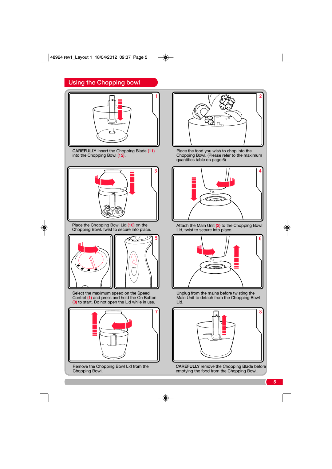 Morphy Richards 48924 manual Using the Chopping bowl 