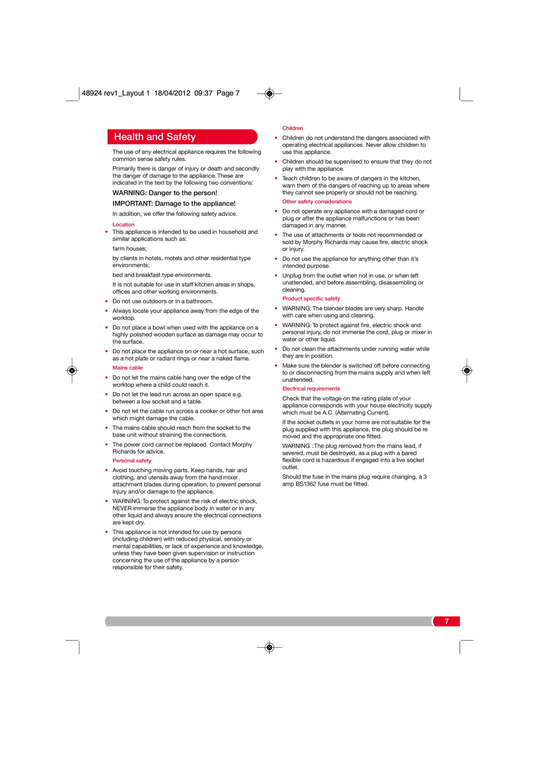 Morphy Richards 48924 manual Health and Safety, Important Damage to the appliance 