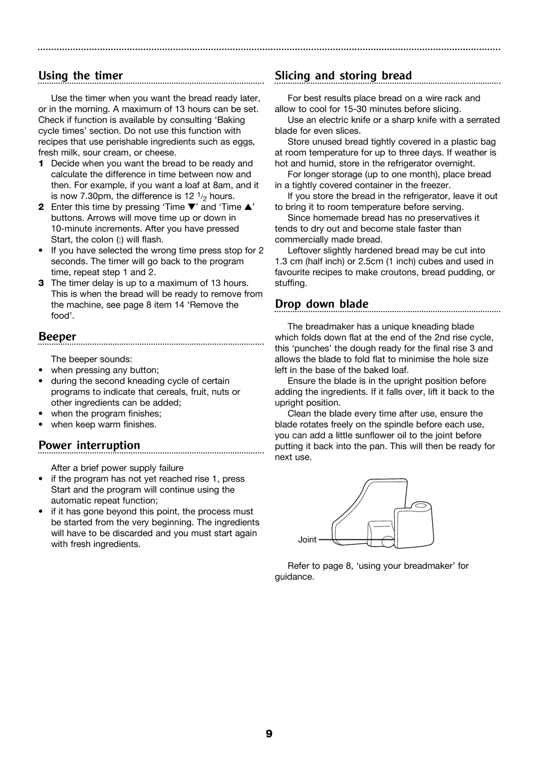 Morphy Richards 4Stainless steel breadmaker manual Using the timer Slicing and storing bread, Beeper, Power interruption 