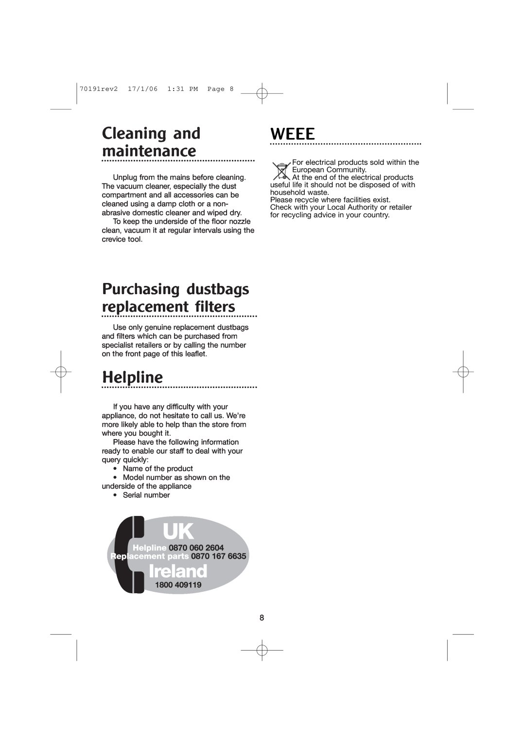 Morphy Richards 70191REV2 manual Cleaning and maintenance, Weee, Helpline, Purchasing dustbags replacement filters 