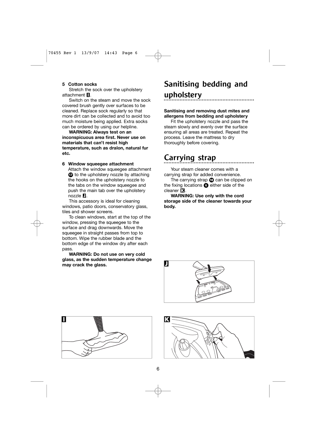 Morphy Richards 70455 manual Sanitising bedding and upholstery, Carrying strap, Cotton socks 